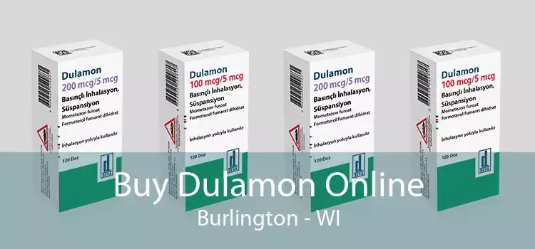 Buy Dulamon Online Burlington - WI