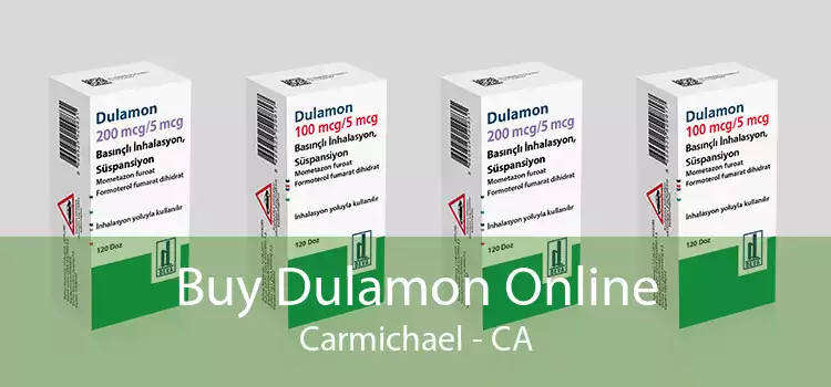 Buy Dulamon Online Carmichael - CA