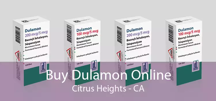 Buy Dulamon Online Citrus Heights - CA