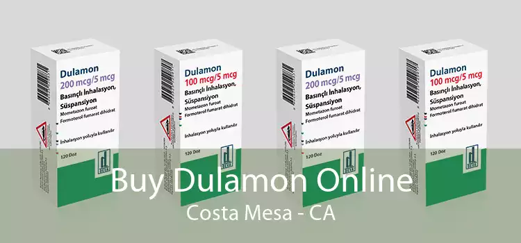 Buy Dulamon Online Costa Mesa - CA