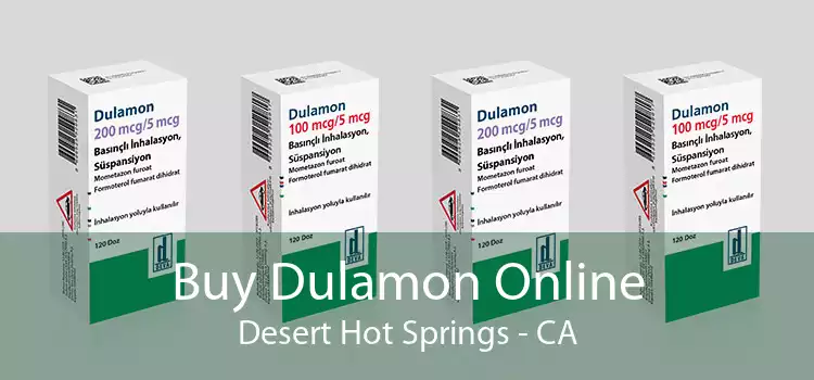 Buy Dulamon Online Desert Hot Springs - CA